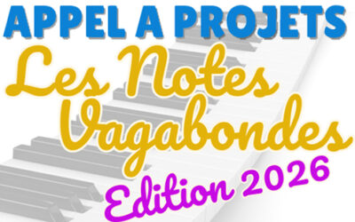 Appel aux artistes – Festival Les Notes Vagabondes 2026