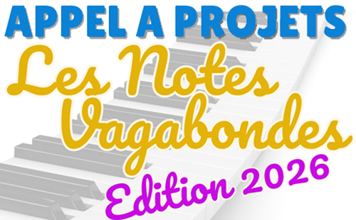 Appel aux artistes – Festival Les Notes Vagabondes 2026
