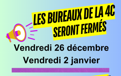 Fermeture des bureaux de La 4C